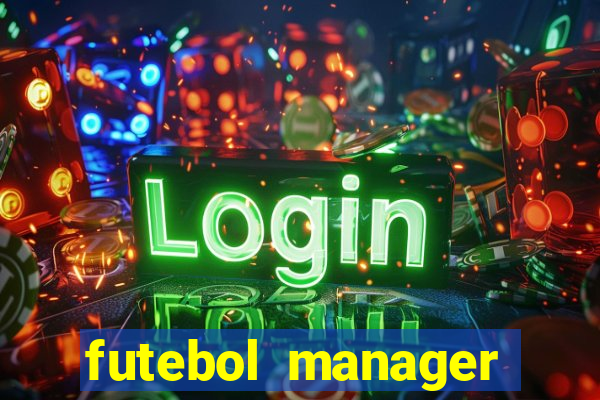 futebol manager offline para android